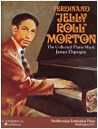 Ferdinand Jelly Roll Morton - The Collected Piano Music by James Dapogny