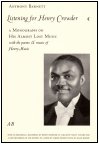 Listening for Henry Crowder by Anthony Barnett