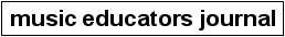 Music Educators Journal
