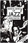 Who's Who Of Jazz by John Chilton